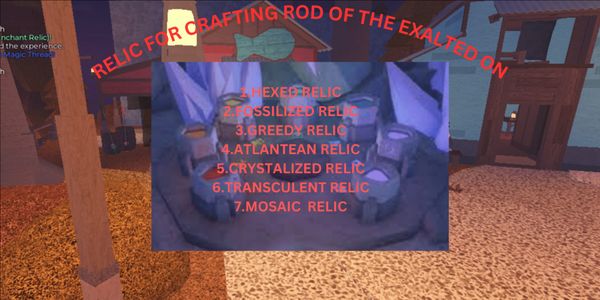 7 Mutation Relic for Crafting Rod of The Exalted One - Fisch