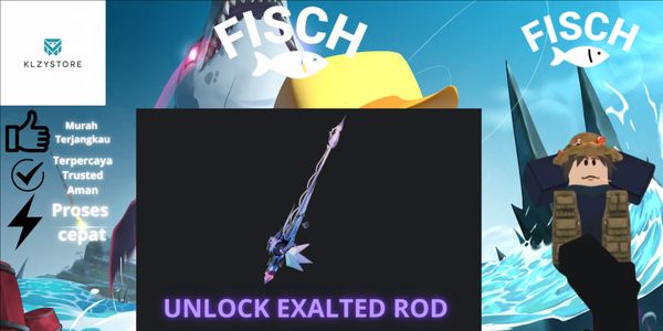Exalted Rod - Fisch