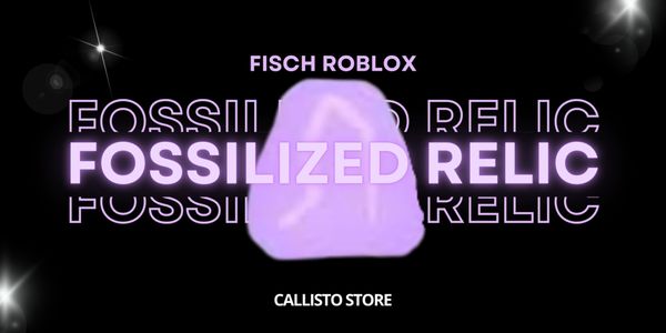 Fossilized Enchant Relic | Fisch