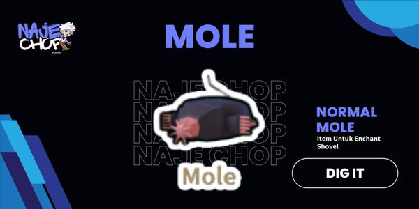 Mole Enchant - Dig It