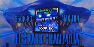 El Shark Gran Maja MAX TON