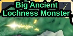 Big Ancient Lochness