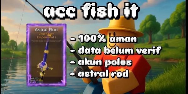 Akun Starter Fish It Astral Rod