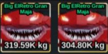 Big ElRetro Gran Maja 300K KG+ (Limited Event Fish)