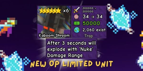 Kaboom Shroom (6 star) Limited Exclusive Unit