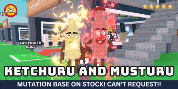 Ketchuru and Musturu