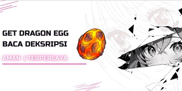 Get Dragon Egg