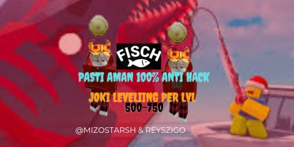 JOKI LEVELING 500 - 750| FISCH ( Per 1 Level )