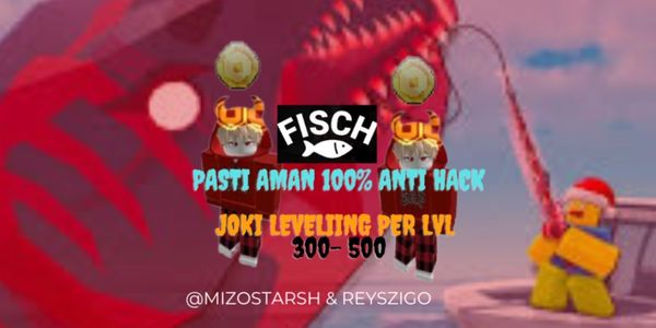 JOKI LEVELING 300-500| FISCH ( Per 1 Level )