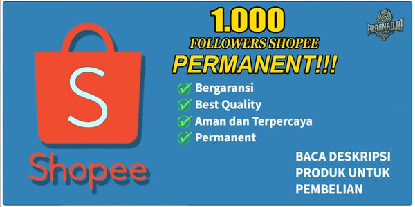 1000 Follower Shopee Permanen High Quality