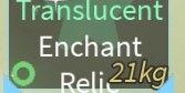 Transculent Relic