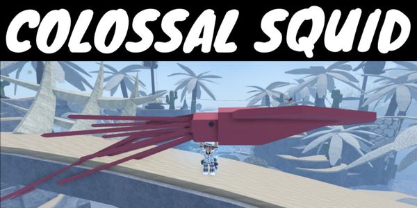 COLOSSAL SQUID