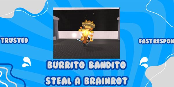 Burrito Bandito || Steal A Brainrot