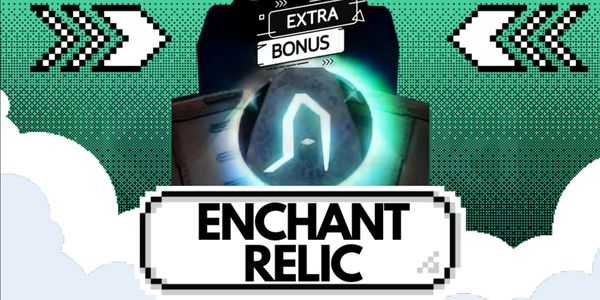 ENCHANT RELIC (BONUS+)