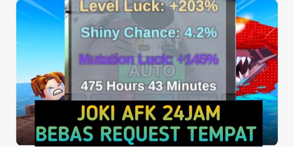 JOKI AFK 24 Hours/Fish it - FISH IT