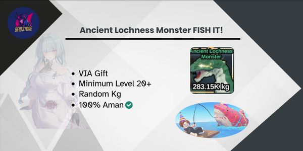 Ancient Lochness Monster - Fish It!