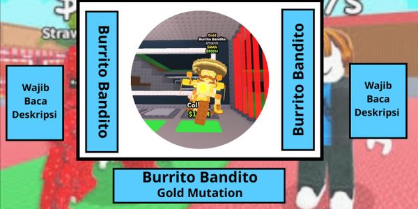 Gold Burrito bandito
