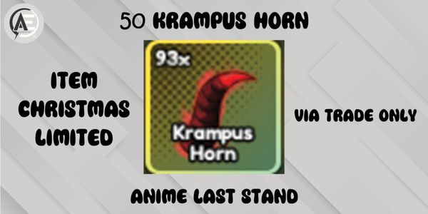 50 Krampus Horn || Anime Last Stand ||