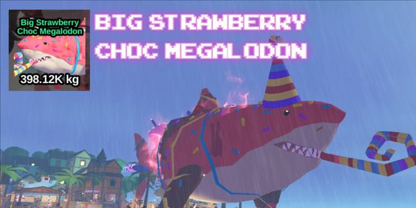 Big Strawberry Choc Megalodon