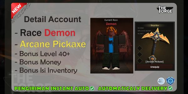 Akun The Forge Demon + Arcane Pickaxe
