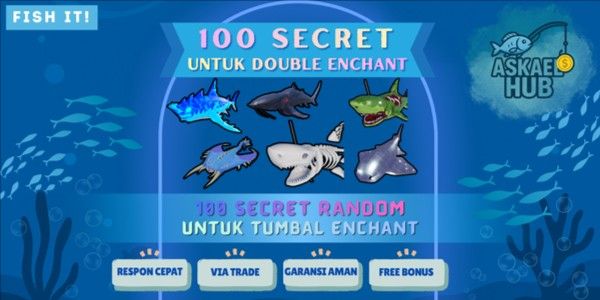 100 SECRET TUMBAL DOUBLE ENCHANT | Fish It!