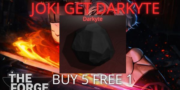 JOKI GET DARKYTE ORE