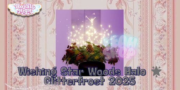 Wishing Star Woode Halo Glitterfrost 2025
