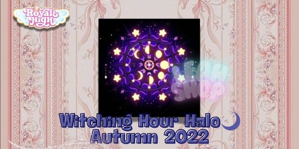 Witching Hour Halo Autumn 2022