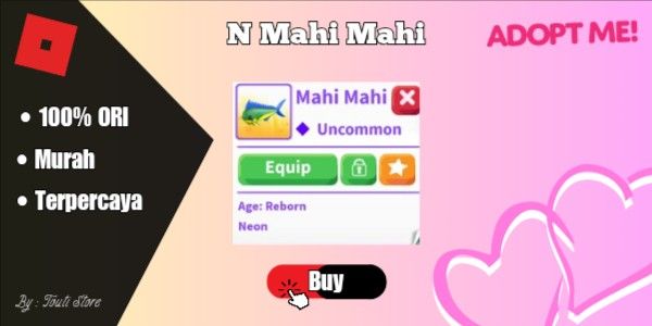 [ N Mahi Mahi ] Adopt Me