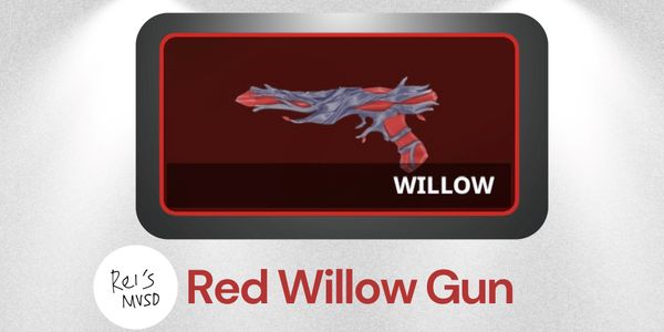 **Red Willow Gun | Murderer Vs Sheriff Duel (MVSD)**