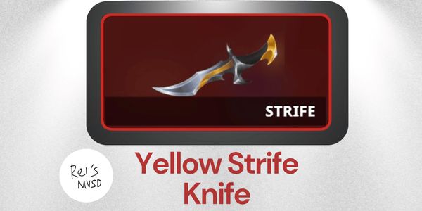 Yellow Strife Knife | Murderer Vs Sheriff Duel (MVSD)