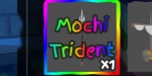 Mochi Trident