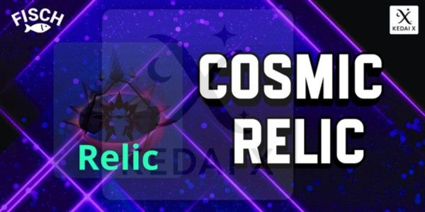 COSMIC RELIC