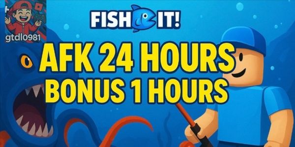 Afk 24 Hours + 1 hour bonus-Fish it