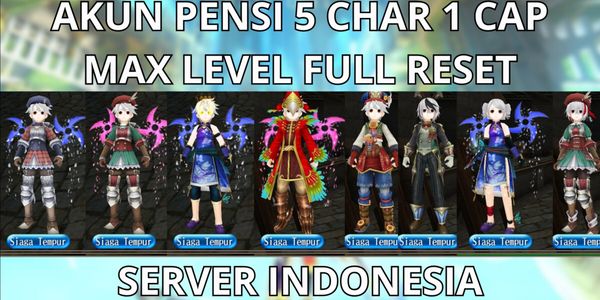 PENSI ACCOUNT 5 CHAR 1 CAP MAX LVL 290 INDONESIAN SERVER FULL AVA+MIX READY TO USE FULL RESET, NO MOD, ANTI HACKBACK, SUPER MURMER
