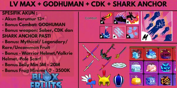 MAX LEVEL ACCOUNT + GODHUMAN + SHARK ANCHOR + CDK
