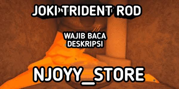 JOKI MEMBUKA GERBANG TRIDENT ROD - FISCH RBL