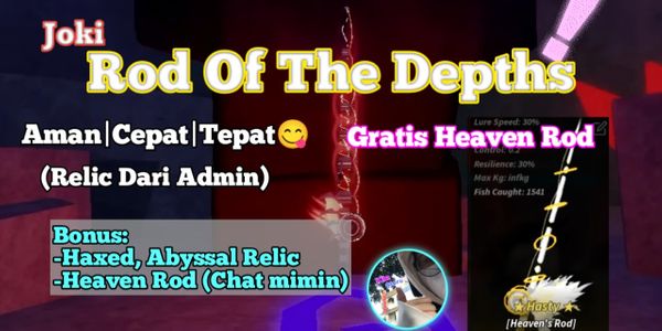 Joki Rod Of The Depths (ROTD) | Bonus Heaven's Rod