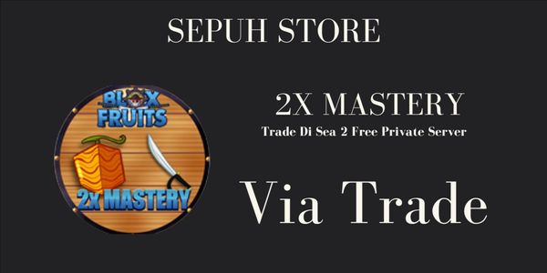2x Mastery