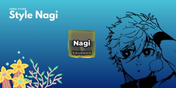 Akun Style Nagi - Blue Lock Rivals
