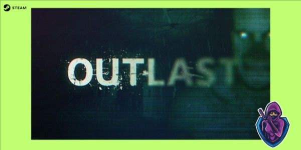 "Outlast • Original Steam Key"