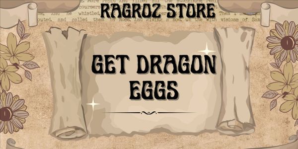 Get Dragon Eggs
