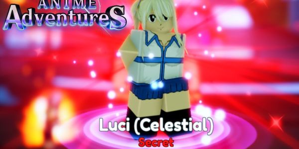 Luci (Celestial) | Anime Adventure