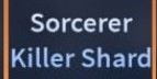 Sorcerer's Killer Shard | AUT