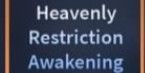 Heavenly Restriction Awakening | AUT