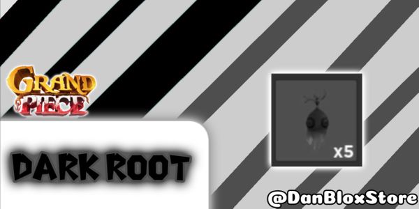 Beli Item Dark Root | Gran Piece Online | Grand Piece Online Terlengkap ...