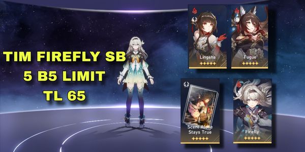 Asia + TL 65 + 5 b5 limit + tim Firefly super break