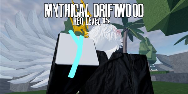 Mythical Driftwood