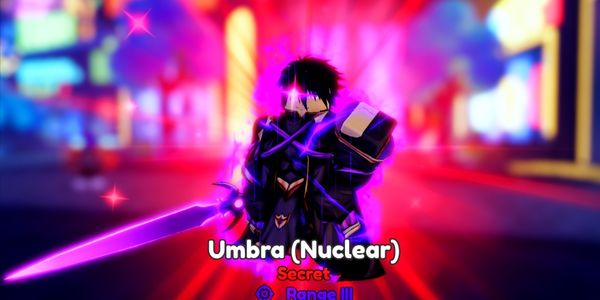 Umbra (Nuclear) | Anime Adventures