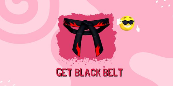 Get Black Belt